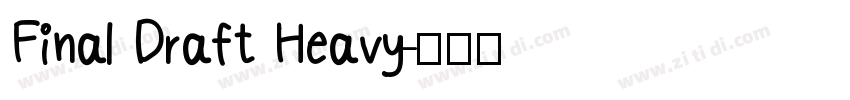 Final Draft Heavy字体转换